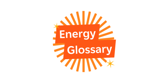 Energy Glossary Text